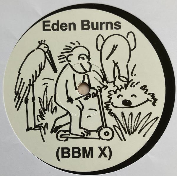 Eden Burns - Big Beat Manifesto 10 (BBM X)