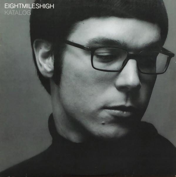 Eight Miles High - Katalog