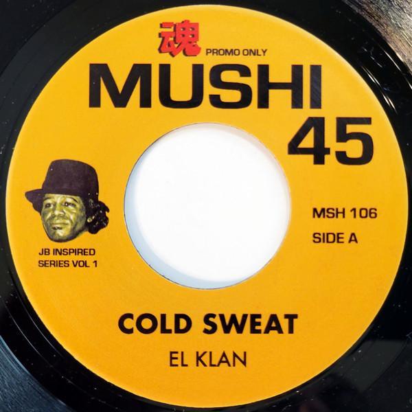 El Klan, The John Wagner Coalition - Cold Sweat