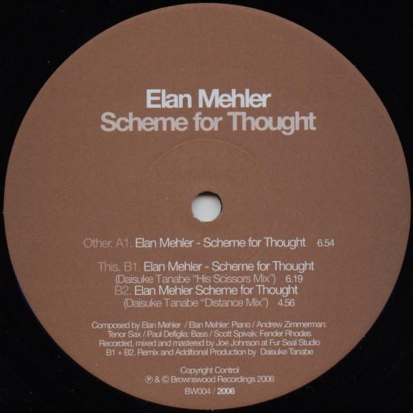 Elan Mehler - Scheme For Thought