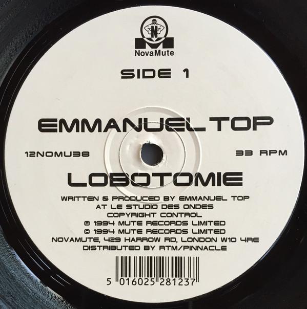 Emmanuel Top - Lobotomie / Pulsions