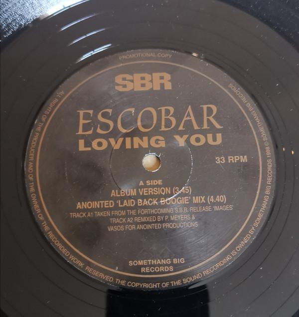 Escobar (2) - Loving You