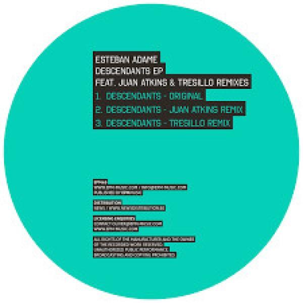 Esteban Adame - Descendants EP