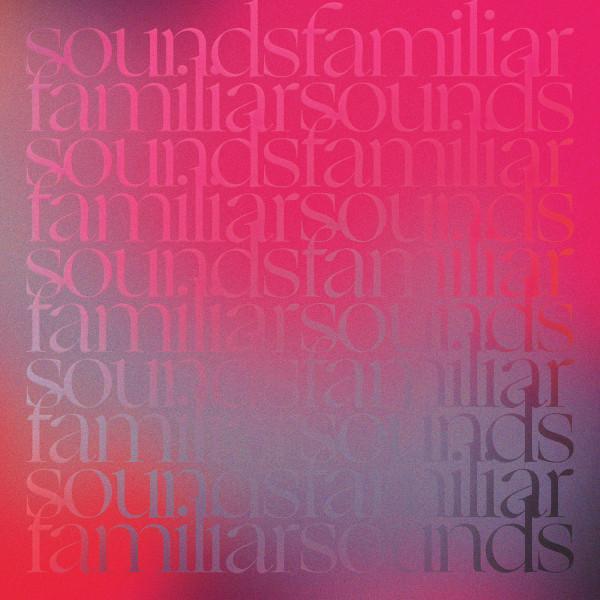 - Familiar Sounds Volume 1