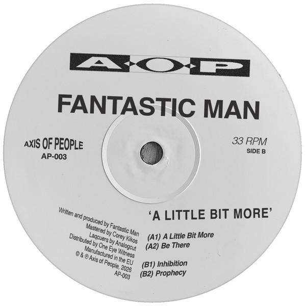 Fantastic Man - A Little Bit More