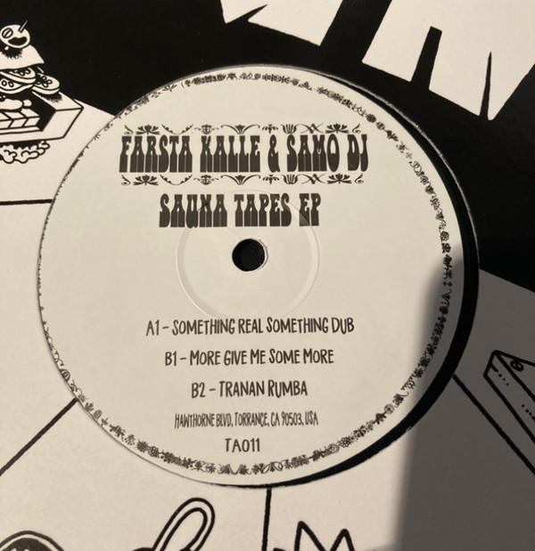 Farsta Kalle, Samo - Sauna Tapes EP