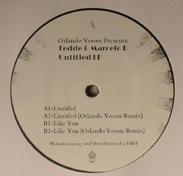 Fedde & Marcelo B - Untitled EP