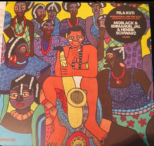 Fela Kuti, Moblack, Emmanuel Jal, Henrik Schwarz, Armonica  - International Thief Thief (I.T.T.) / Chagu