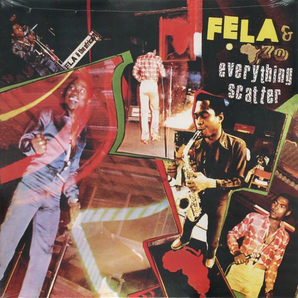Fela Kuti, Africa 70 - Everything Scatter