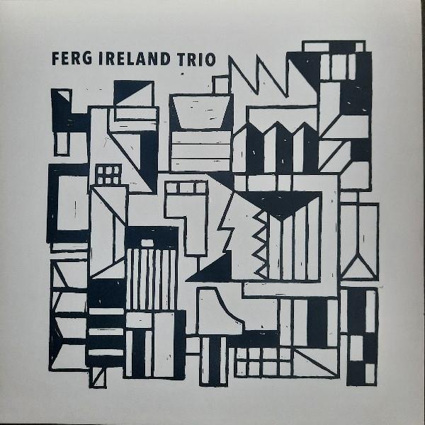 Ferg Ireland Trio - Ferg Ireland Trio Volume II