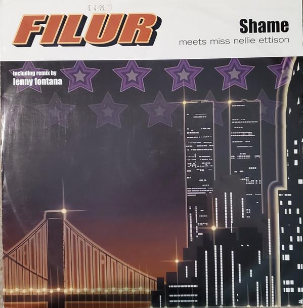 Filur, Nellie Ettison - Shame