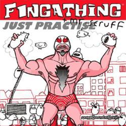 Fingathing, Mr. Scruff - Just Practise