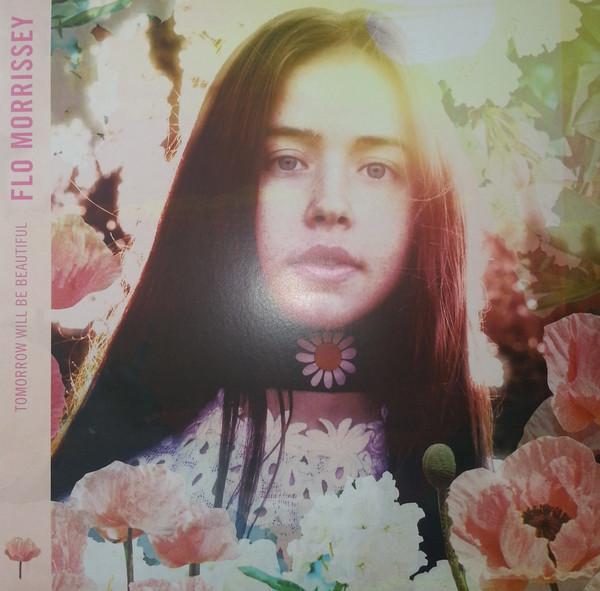 Flo Morrissey - Tomorrow Will Be Beautiful