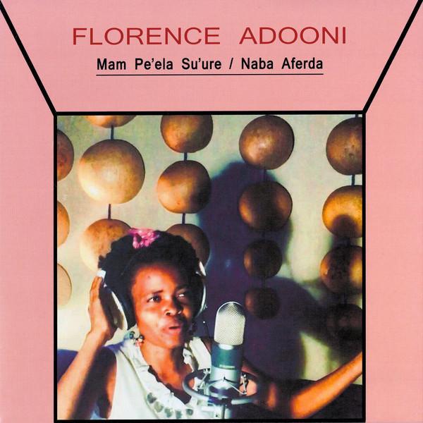 Florence Adooni - Mam Pe'ela Su'ure