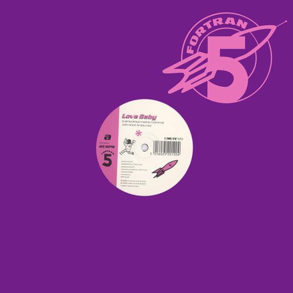 Fortran 5 - Love Baby / Midnight Trip