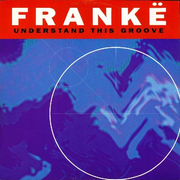 Frankë Pharoah - Understand This Groove