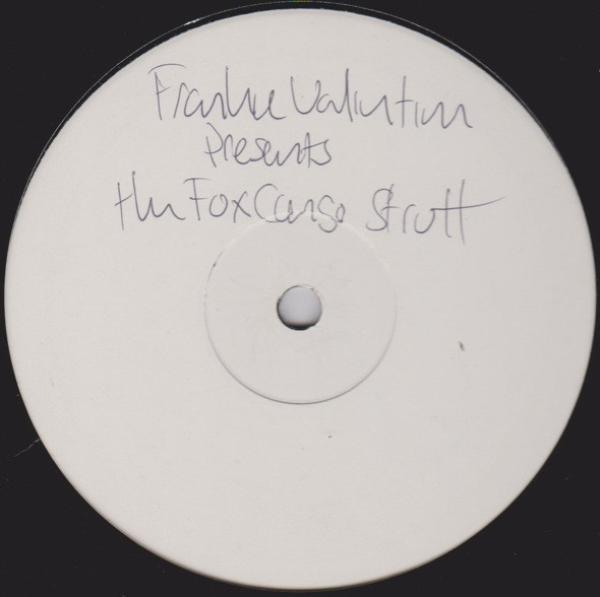 Frankie Valentine - The Fox Congo Strutt