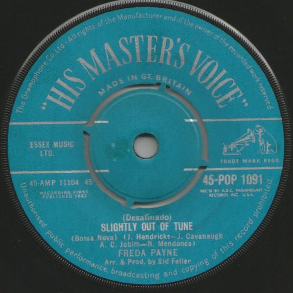Freda Payne - Slightly Out Of Tune / He Who Laughs Last