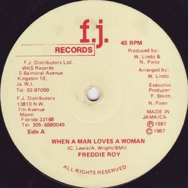Freddie Roy - When A Man Loves A Woman