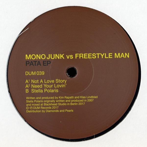 Freestyle Man, Mono Junk - Pata EP