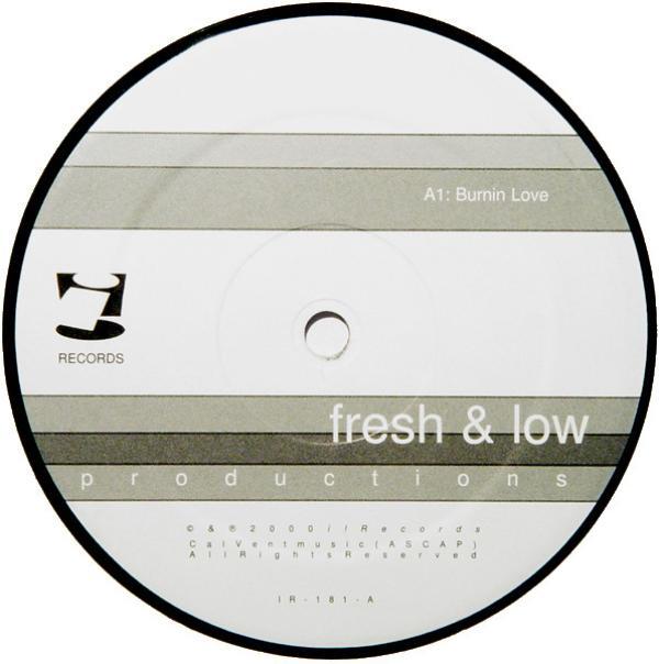 Fresh & Low - Burnin Love