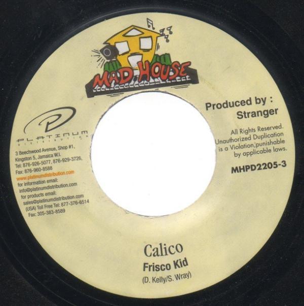 Frisco Kid - Calico