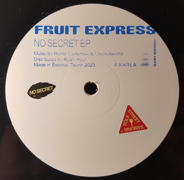 Fruit Express - No Secret EP