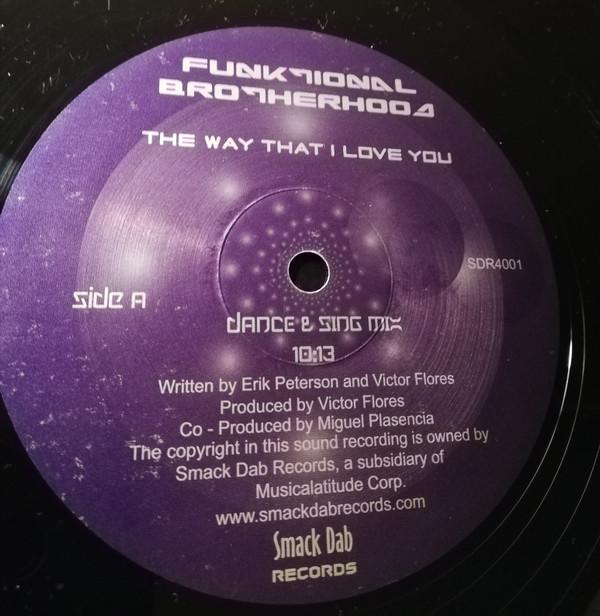Funktional Brotherhood - The Way That I Love You