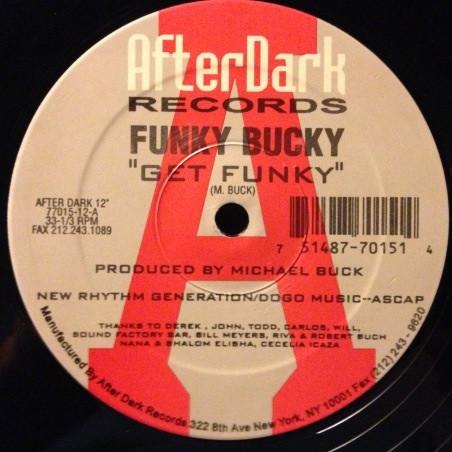 Funky Bucky - Get Funky / Aah-Aah
