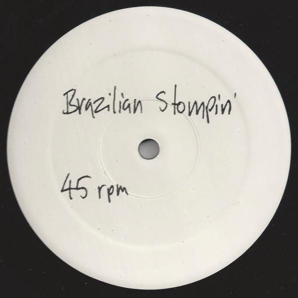 Futha Muckers - Brazilian Stompin' / NYC Stompin'