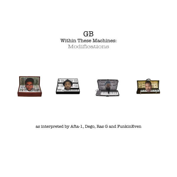 GB - Within These Machines: Modifications