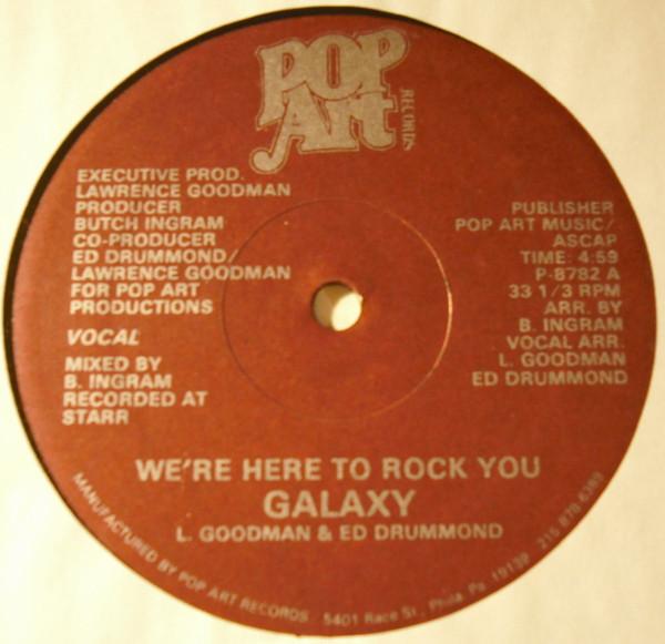 Galaxxy - We're Here To Rock You