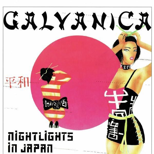 Galvanica - Nightlights In Japan