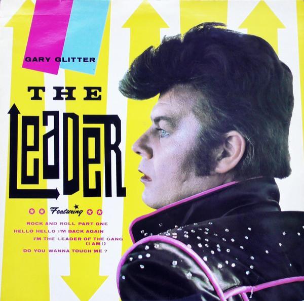 Gary Glitter - The Leader