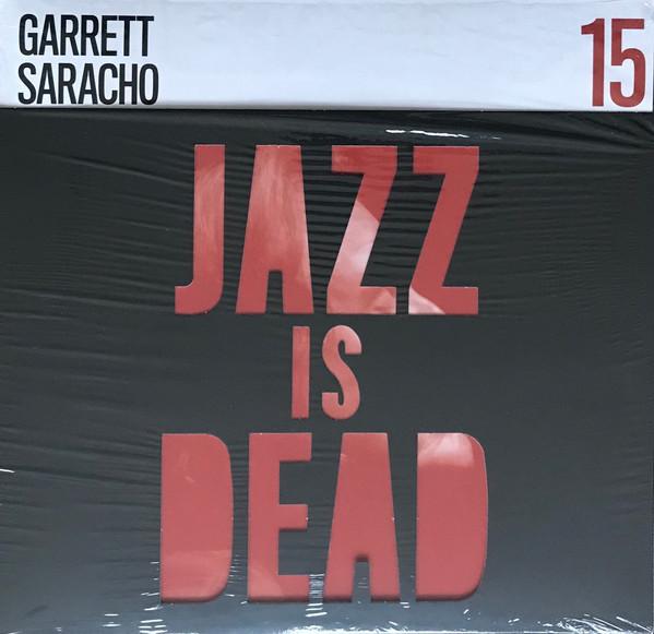 Gary Saracho, Ali Shaheed Muhammad, Adrian Younge - Jazz Is Dead 15
