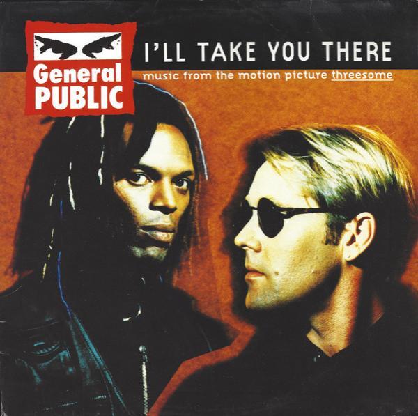 General Public - I'll Take You There