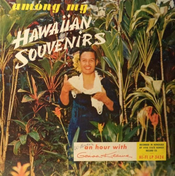Genoa Keawe - Among My Hawaiian Souvenirs