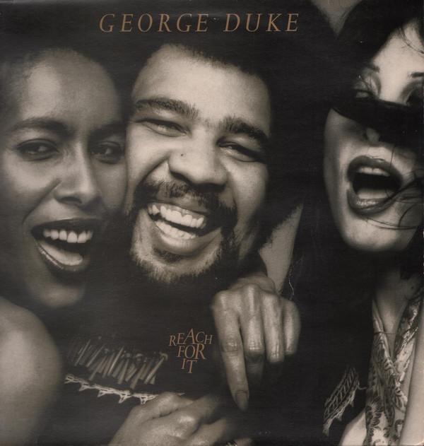 George Duke - Reach For It