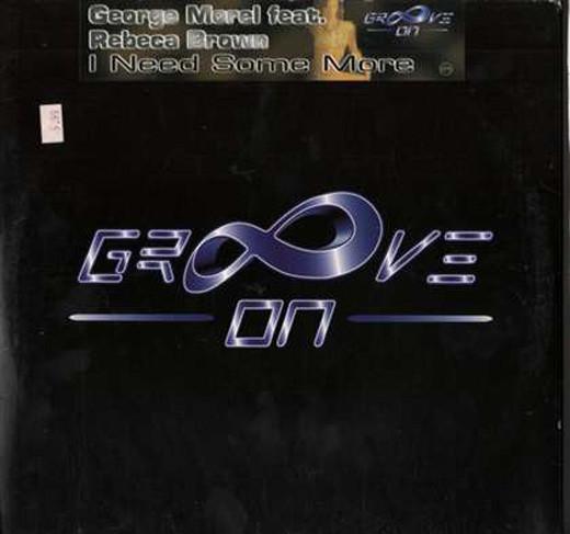 George Morel, Rebeka Brown - I Need Some More
