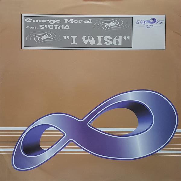 George Morel, Sichta - I Wish
