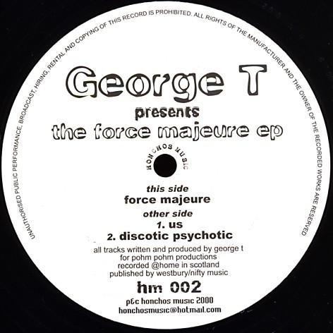 George T - The Force Majeure EP