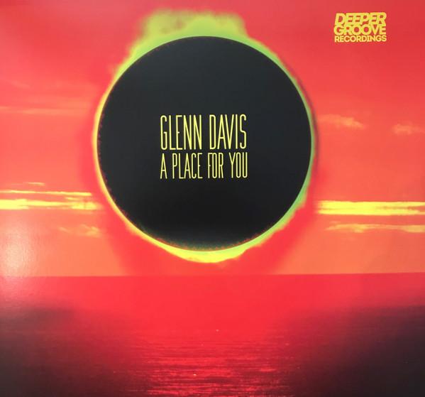 Glenn Davis  - A Place For You