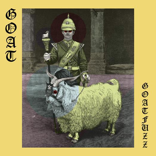 Goat (22) - Goatfuzz