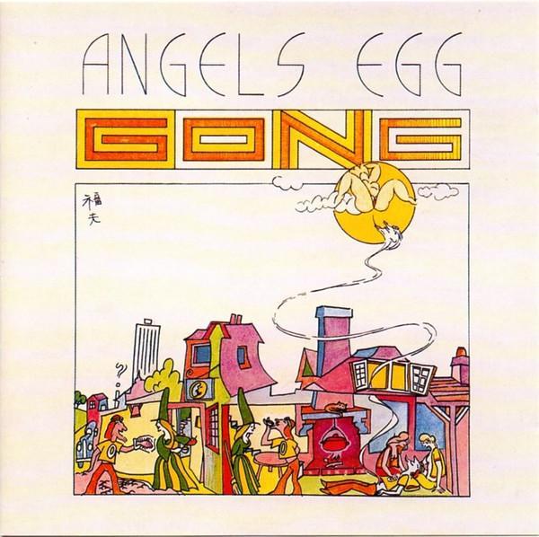 Gong - Angel's Egg (Radio Gnome Invisible Part II)