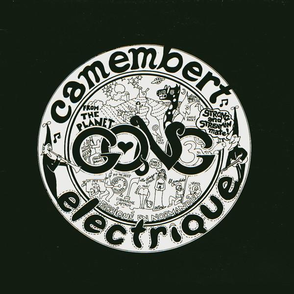 Gong - Camembert Electrique