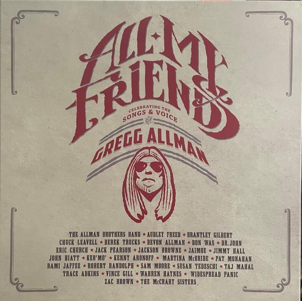 Gregg Allman - All My Friends Celebrating The Songs & Voice Of Gregg Allman