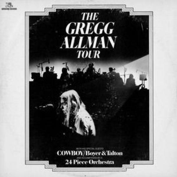 Gregg Allman, Cowboy , Scott Boyer, Tommy Talton - The Gregg Allman Tour