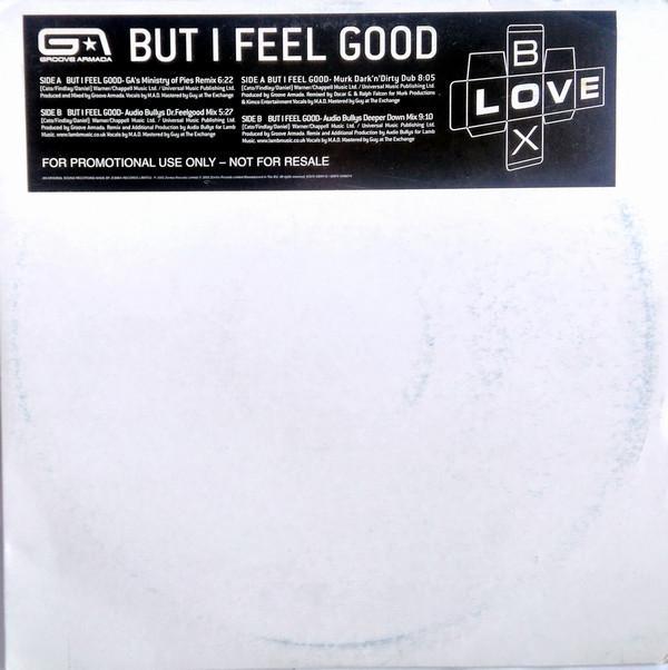 Groove Armada - But I Feel Good