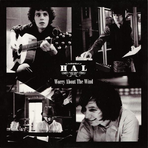Hal (5) - Worry About The Wind