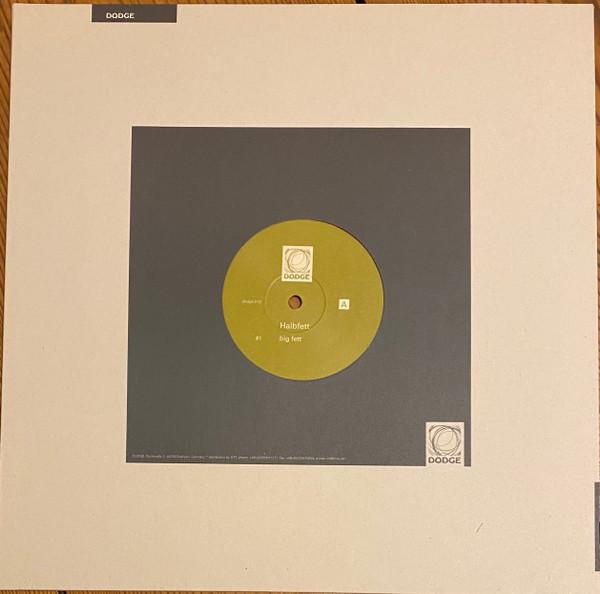 Halbfett - Big Fett
